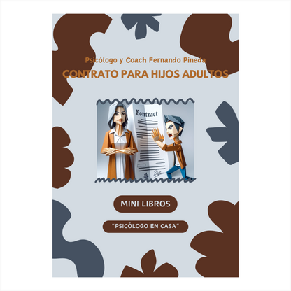 Contrato Para Hijos Adultos Rebeldes e Irresponsables [Mini Libro Digital]