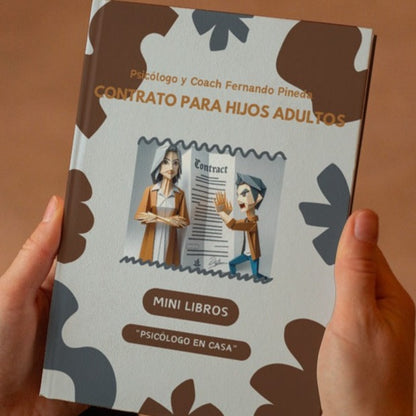 Contrato Para Hijos Adultos Rebeldes e Irresponsables [Mini Libro Digital]